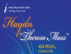 Ada Pelleg to conduct first performance  Of Haydn’s “Theresa” Mass in Israel